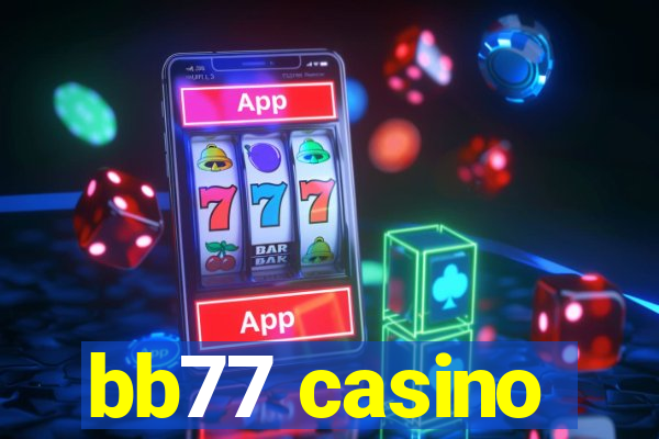 bb77 casino